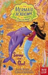 Mermaid Academy: Serena and Opal (ISBN: 9781805134800)
