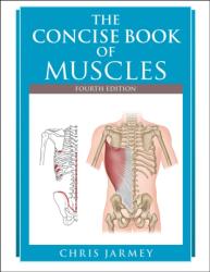 The Concise Book of Muscles (ISBN: 9781718245839)