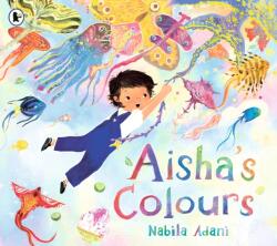 Aisha's Colours (ISBN: 9781529523348)