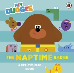 Hey Duggee: The Naptime Badge (ISBN: 9781405970761)