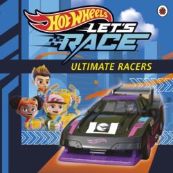 Hot Wheels: Let's Race: Ultimate Racers (ISBN: 9780241738290)