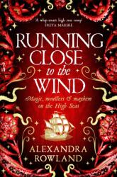 Running Close to the Wind (ISBN: 9781529099720)