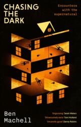 Chasing the Dark (ISBN: 9780349146836)