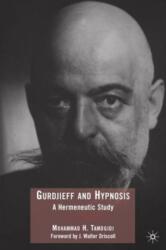 Gurdjieff and Hypnosis (ISBN: 9780230615076)
