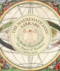 The Mathematicians' Library (ISBN: 9781836004851)