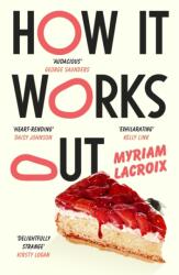 How It Works Out (ISBN: 9781529925203)