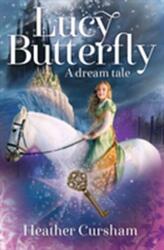 Lucy Butterfly (ISBN: 9781909728370)
