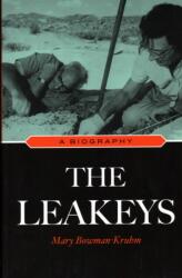The Leakeys (ISBN: 9781591027614)