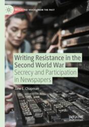 Writing Resistance in the Second World War (ISBN: 9783031607448)