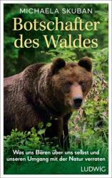 Botschafter des Waldes (ISBN: 9783453281806)