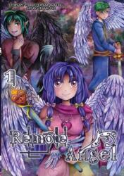 Remote Angel Volume 1 (ISBN: 9781458350763)
