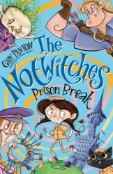 Notwiches Prison Break (ISBN: 9781915947581)