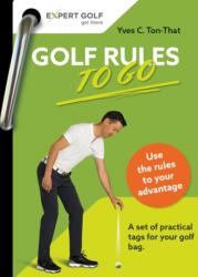 Golf Rules TO GO (ISBN: 9783906852546)