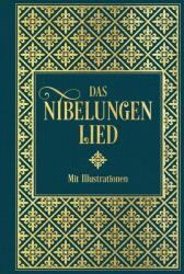 Das Nibelungenlied: Mit Illustrationen von Julius Schnorr von Carolsfeld und Eugen Neureuther (ISBN: 9783690430272)