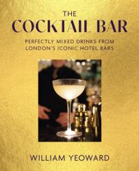 The Cocktail Bar (ISBN: 9781800654334)