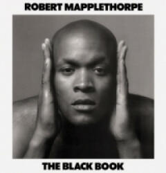 The Black Book - Robert Mapplethorpe, Ntozake Shange (ISBN: 9783829604604)