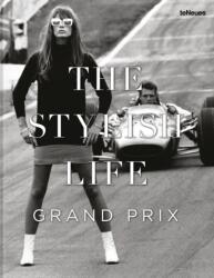 The Stylish Life Grand Prix (ISBN: 9783961716654)
