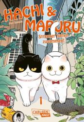 Hachi & Maruru - Streuner halten zusammen! 1 (ISBN: 9783551806307)
