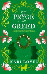 The Pryce of Greed (ISBN: 9781036706432)