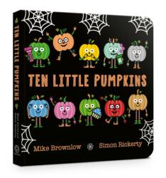 Ten Little Pumpkins Board Book (ISBN: 9781408366882)