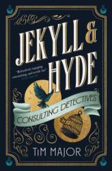Jekyll & Hyde: Consulting Detectives (ISBN: 9781803366432)