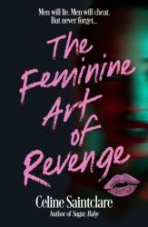 The Feminine Art of Revenge (ISBN: 9781838958220)