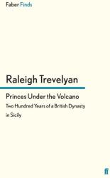 Princes Under the Volcano (ISBN: 9780571288915)