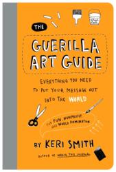 Guerilla Art Guide (ISBN: 9781797236766)