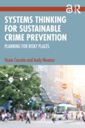 Systems Thinking for Sustainable Crime Prevention (ISBN: 9781032249865)