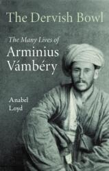 The Dervish Bowl (ISBN: 9781913368975)