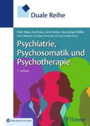 Duale Reihe Psychiatrie, Psychosomatik und Psychotherapie - Gerd Laux, Arno Deister, Hans-Jürgen Möller (ISBN: 9783132432659)
