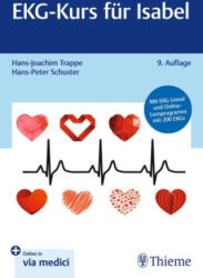 EKG-Kurs für Isabel - Hans-Joachim Trappe (ISBN: 9783132454521)