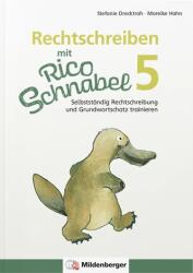 Rechtschreiben mit Rico Schnabel, Klasse 5 - Mareike Hahn (ISBN: 9783619520404)