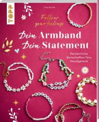 Dein Armband - dein Statement (ISBN: 9783735854018)