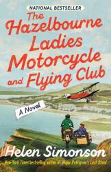 The Hazelbourne Ladies Motorcycle and Flying Club (ISBN: 9781984801333)