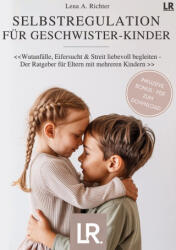 Selbstregulation für Geschwister-Kinder - Lena A. Richter (ISBN: 9783819210693)