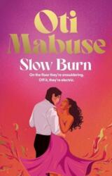 Slow Burn (ISBN: 9781398540460)