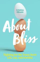 About Bliss (ISBN: 9781805010395)