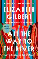 All the Way to the River (ISBN: 9780593540985)
