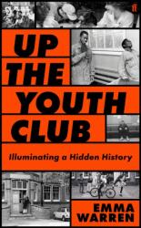 Up the Youth Club (ISBN: 9780571389216)