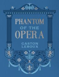 Phantom of the Opera (ISBN: 9780785846253)