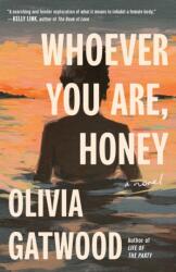 Whoever You Are, Honey (ISBN: 9780593230466)