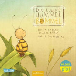 Maxi Pixi 457: Die kleine Hummel Bommel (ISBN: 9783551033765)