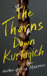 The Thorns (ISBN: 9781662526978)