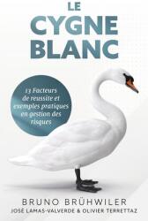 Le Cygne Blanc (ISBN: 9783759785459)