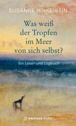Was weiß der Tropfen im Meer von sich selbst? (ISBN: 9783780135124)