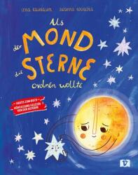 Als der Mond die Sterne ordnen wollte (ISBN: 9783903553217)