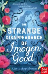 The Strange Disappearance of Imogen Good (ISBN: 9781805131472)