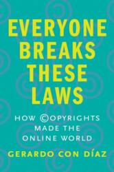 Everyone Breaks These Laws (ISBN: 9780300251265)