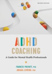 ADHD Coaching (ISBN: 9781433843723)